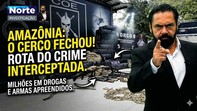 🔍 NORTE INVESTIGAÇÃO: O CAMINHO DO TRÁFICO NA SELVA