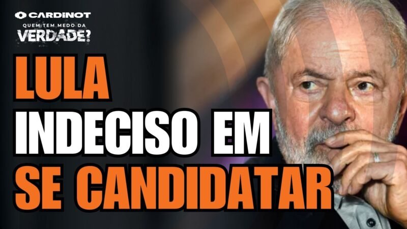 LULA nas ELEIÇÕES: ELE VAI ou NÃO VAI ser CANDIDATO? DESCUBRA AGORA