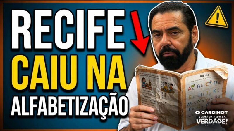 ALFABETIZAÇÃO no RECIFE em QUEDA LIVRE: de 6ª para 19ª entre as CAPITAIS! VEJA AGORA