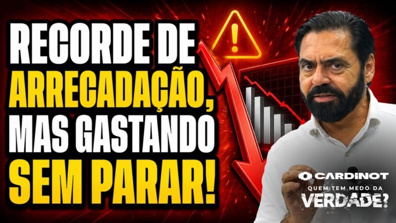 O BRASIL ARRECADOU R$229 BILHÕES em IMPOSTOS e AINDA AFUNDOU no DÉFICIT! VEJA ANTES QUE SEJA TARDE