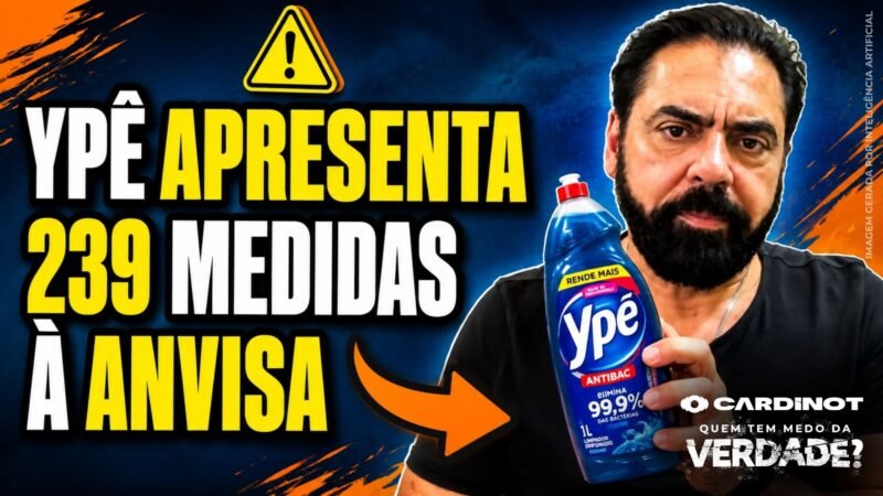 YPÊ e ANVISA: A EMPRESA apresentou 239 MEDIDAS CORRETIVAS para REVERTER a SUSPENSÃO! CONFIRA AGORA