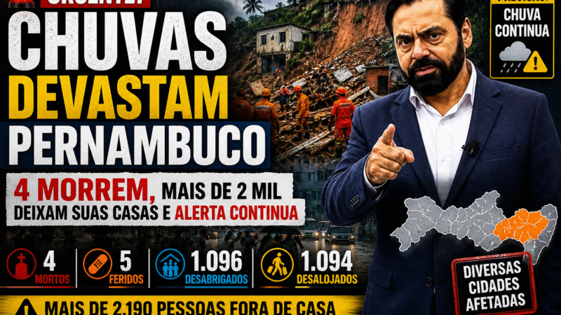 👉 TEMPORAIS MATAM 4, DEIXAM FERIDOS E MAIS DE 2 MIL FORA DE CASA EM PERNAMBUCO