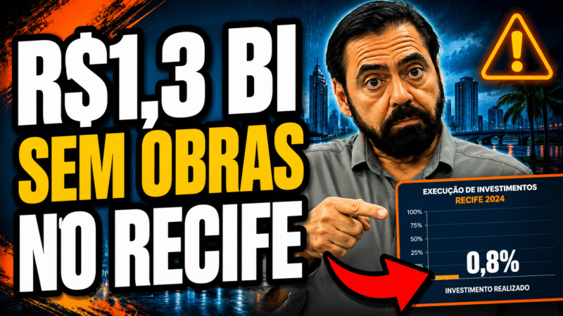 O RECIFE Pegou empréstimo bilionário para as CHUVAS e SÓ 0,8% FOI para as OBRAS! VEJA ISSO