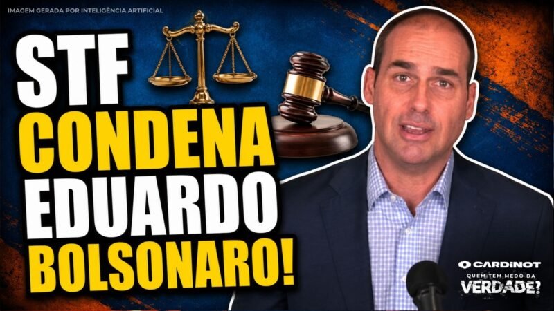 STF CONDENA Eduardo Bolsonaro a 4 ANOS de PRISÃO por COAÇÃO!