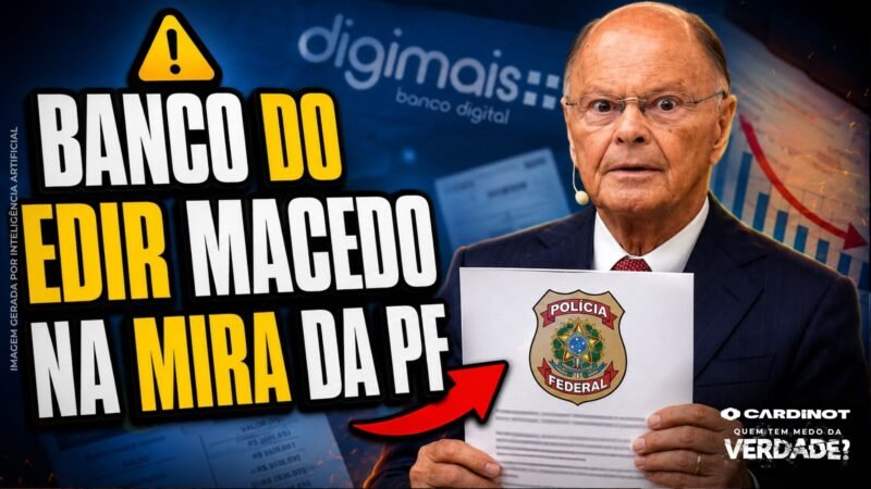 BANCO de Edir Macedo sob INVESTIGAÇÃO da POLÍCIA FEDERAL: O ESQUEMA que COPIOU o BANCO MASTER?