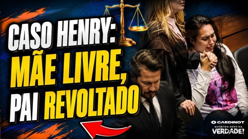 JÚRI DO CASO HENRY: Mãe PERDOADA e Pai REVOLTADO
