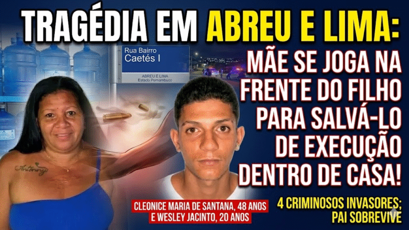 Mãe tenta salvar filho durante invasão e os dois são executados a tiros dentro de casa no Grande Recife